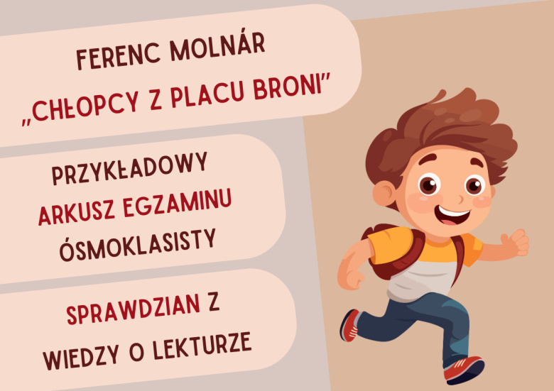 "Chłopcy z Placu Broni" - zestaw materiałów ćwiczeniowych | Na Polski
